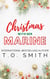 Christmas With Her Marine - Holiday Short Stories, #1