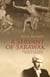 Servant of Sarawak: Reminiscences of a Crown Counsel in 1950s Borneo