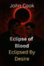Eclipse of Blood - Eclipsed by Desire, #11