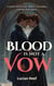 Blood Is Not a Vow: A Vireth Romantasy, Where Love Defies Lineage and Legacy