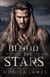 Blood of the Stars (In Love and War: Book 3) - In Love & War, #3