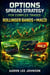 Options Spread Strategy for Complex Trades: Bollinger Bands + MACD