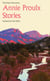 Annie Proulx Stories