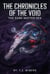 The Dark Matter Sea - The Chronicles of the Void, #4