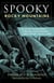 Spooky Rocky Mountains - Tales Of Hauntings, Strange Happenings, And Other Local Lore