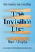 The Invisible List - One Passion a Year, Every Year