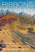Ribbons of Green - The Rio Grande and the Making of Modern Albuquerque