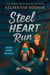 Steel Heart Run: An Action Thriller Romance
