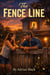 The Fence Line