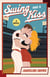 Swing and a Kiss - A Novel