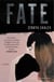 Fate - A Novel