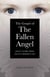 The Gospel of the Fallen Angel - Jesus' Story from Satan's Perspective