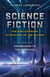 Science Fiction - The Evolutionary Mythology of the Future - Prometheus to the Martians