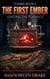 The First Ember: Igniting the Furnace (Zombie Book #2) - Zombie, #2