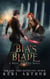 Bia's Blade - A Relic Hunters Novel, #6