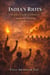 India’s Riots A People’s Guide to History, Causes, and Healing.