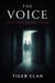 The Voice That Was Never There