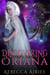 Discovering Oriana - A Witch's Destiny, #3
