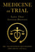 Medicine on Trial: Laws That Govern Doctors