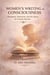 Women’s Writing as Consciousness: Literature, Feminism, and the Quest for Female Identity