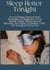 Sleep Better Tonight: Proven Sleep Improvement Strategies for Beginners to Fall Asleep Faster, Beat Insomnia Naturally, and Wake Up Rested, Calm, and Energized Every Day