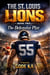 The St. Louis Lions - The St. Louis Lions, #2