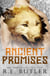 Ancient Promises (Cider Falls Shifters Book Six) - Cider Falls Shifters, #6