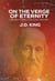 On the Verge of Eternity: Andrew Murray’s Healing Ministry