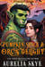 Pumpkin Spice and Orc's Delight - Evershift Haven, #1
