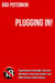 Plugging In! - Superhuman Strength, Extreme Members, Excessive Fluids, and BWC Erotica (Short Story) - Erotic shorts by Gigi Potemkin, #2.9