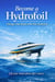 Become a Hydrofoil: Change Your Brain with One Sentence