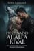 Destinado al Alfa Rival: Un enemigo para las amantes Romance paranormal