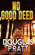 No Good Deed - A Chase Gordon Tropical Thriller, #15