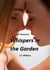 Whispers in the Garden - Lady Files, #2