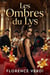 Les Ombres du Lys - Les Gardiens de Médici, #2