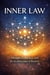 Inner Law - Mind, Matter, and Radiance, #1