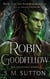 Robin Goodfellow - The Goblin Chronicles, #1