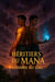 Les Heritiers du Mana TOME1 - The Heirs of Mana_The Shadow of the Sky TOME1, #1
