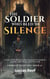 The Soldier Who Bled In Silence: A Dark M/M Military Romance of Forbidden Loyalty, Sacrifice, and Survival - Crown Of Silent Sins, #2