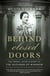 Behind Closed Doors - The Tragic, Untold Story of the Duchess of Windsor