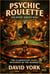 Psychic Roulette: The House Always Wins