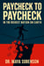 Paychech to Paycheck in the Richest Nation on Earth