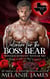 Valentine for the Boss Bear: Monster Romance with Heart - Arrhythmia Texas Hearts, #1