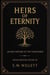 Heirs of Eternity: Dead Blood Volume I Book 3