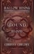 Bound By Blood - Hallow Rising: A Spicy Appalachian Romantasy Series, #1