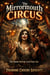The Mirror Mouth Circus - The Circus, #1