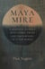 Maya Mire - A Spiritual Journey into Cosmic Truth and the Dawning of a New World