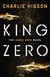 King Zero - The New James Bond Novel