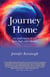 Journey Home - An Exploration of our Inner and Outer Identity