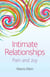 Intimate Relationships - Pain and Joy